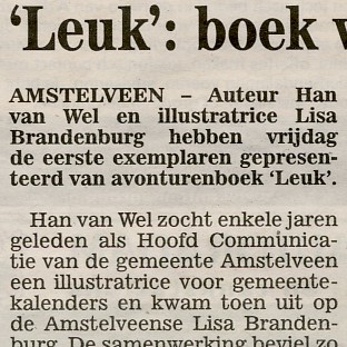 ‘‘Leuk’: boek vol avonturen’; Krantenartikel uit het Amstelveens Weekblad van woensdag 25 mei 2011 t.g.v. de presentatie van het avonturenboek Leuk